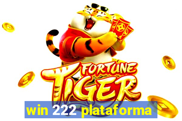 win 222 plataforma